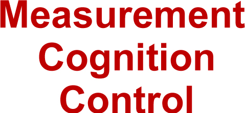 measurement, cognition, control